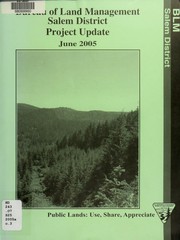 Salem District project update by United States. Bureau of Land Management. Salem District