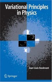 Cover of: Variational Principles in Physics by Jean-Louis Basdevant, Jean-Louis Basdevant