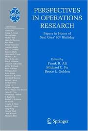 Cover of: Perspectives in Operations Research: Papers in Honor of Saul Gass' 80th Birthday (Operations Research/Computer Science Interfaces Series)