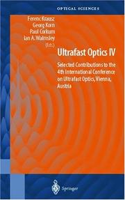 Cover of: Ultrafast Optics IV: Selected Contributions to the 4th International Conference on Ultrafast Optics, Vienna, Austria (Springer Series in Optical Sciences)
