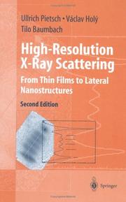 Cover of: High-Resolution X-Ray Scattering: From Thin Films to Lateral Nanostructures (Advanced Texts in Physics)