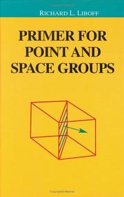 Cover of: Primer for Point and Space Groups (Undergraduate Texts in Contemporary Physics)