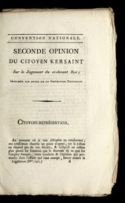 Cover of: Seconde opinion du citoyen Kersaint sur le jugement du ci-devant roi