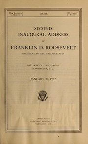 Cover of: Second inaugural address of Franklin D. Roosevelt, President of the United States by Franklin D. Roosevelt