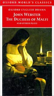 Cover of: The Duchess of Malfi and Other Plays by John Webster