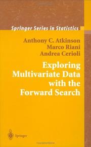 Cover of: Exploring Multivariate Data with the Forward Search (Springer Series in Statistics)