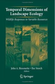 Cover of: Temporal Dimensions of Landscape Ecology: Wildlife Responses to Variable Resources