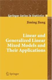 Cover of: Linear and Generalized Linear Mixed Models and Their Applications