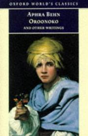 Cover of: Oroonoko, and other writings by Aphra Behn
