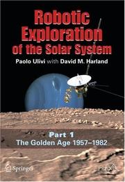 Cover of: Robotic Exploration of the Solar System: Part I by Paolo Ulivi, David M. Harland