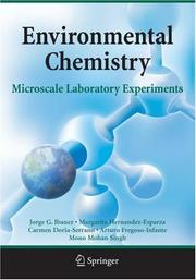 Cover of: Environmental Chemistry by Jorge G. Ibanez, Margarita Hernandez-Esparza, Carmen Doria-Serrano, Arturo Fregoso-Infante, Mono Mohan Singh