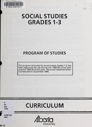 Cover of: Social studies grades 1-3 by Alberta. Curriculum Branch