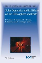 Cover of: Solar Dynamics and its Effects on the Heliosphere and Earth (Space Sciences Series of ISSI)