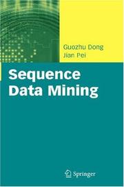 Cover of: Sequence Data Mining (Advances in Database Systems) by Guozhu Dong, Guozhu Dong, Jian Pei