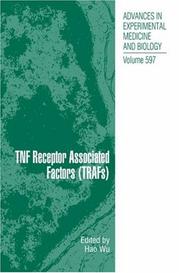 TNF Receptor Associated Factors (Advances in Experimental Medicine and Biology,) by Hao Wu