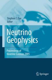 Cover of: Neutrino Geophysics: Proceedings of Neutrino Sciences 2005