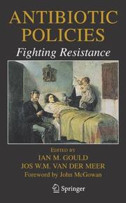 Cover of: Antibiotic Policies: Fighting Resistance