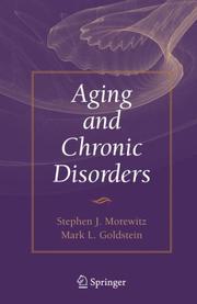 Aging and chronic disorders by Stephen John Morewitz