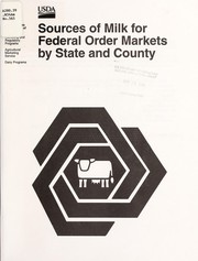 Cover of: Sources of milk for Federal order markets by state and county