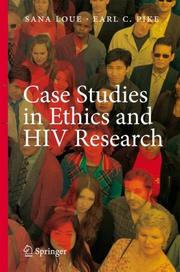 Cover of: Case Studies in Ethics and HIV Research