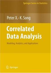 Correlated Data Analysis by Peter X.-K. Song