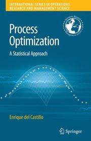 Cover of: Process Optimization by Enrique del Castillo, Enrique Del Castillo