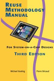 Cover of: Reuse Methodology Manual for System-on-a-Chip Designs