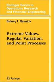 Cover of: Extreme Values, Regular Variation, and Point Processes by Sidney I. Resnick