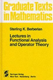 Cover of: Lectures in functional analysis and operator theory by Sterling K. Berberian