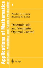 Cover of: Deterministic and Stochastic Optimal Control (Stochastic Modelling and Applied Probability) by Wendell H. Fleming, Raymond W. Rishel, Wendell H. Fleming, Raymond W. Rishel