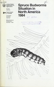 Cover of: Spruce budworms situation in North America, 1984