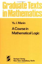 Cover of: A course in mathematical logic by Manin, I͡U. I., Manin, I͡U. I.