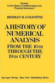 Cover of: A history of numerical analysis from the 16th through the 19th century by Herman Heine Goldstine