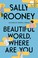Cover of: Beautiful World, Where Are You