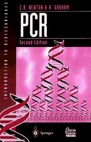PCR by C. R. Newton, A. Graham