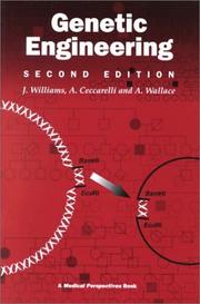 Genetic engineering by Williams, J. G., J. G. Williams, R. K. Patient