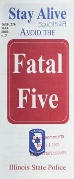 Cover of: Stay alive: avoid the "Fatal Five"