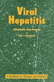 Cover of: Viral Hepatitis: A Handbook for Clinicians and Scientists