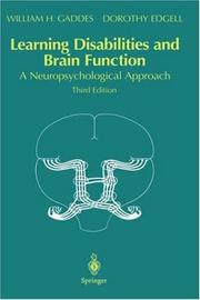 Cover of: Learning Disabilities and Brain Function by William H. Gaddes, Dorothy Edgell