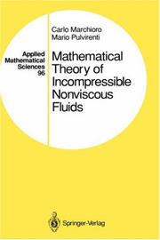 Cover of: Mathematical theory of incompressible non-viscous fluids by Carlo Marchioro