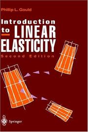 Cover of: Introduction to linear elasticity by Phillip L. Gould