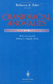 Cover of: Craniofacial anomalies: psychological perspectives