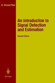 Cover of: An introduction to signal detection and estimation