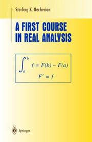 Cover of: A First Course in Real Analysis (Undergraduate Texts in Mathematics) by Sterling K. Berberian