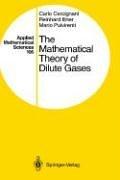 Cover of: The mathematical theory of dilute gases by Carlo Cercignani