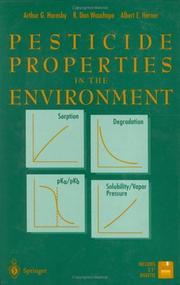 Pesticide properties in the environment by Arthur G. Hornsby