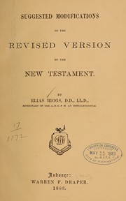 Cover of: Suggested modifications of the revised version of the New Testament