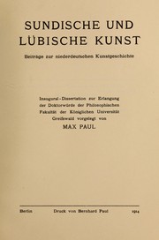 Cover of: Sundische und lübische Kunst: Beiträge zur niederdeutschen Kunstgeschichte