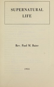 Cover of: Supernatural life