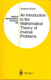 Cover of: An introduction to the mathematical theory of inverse problems by Andreas Kirsch
